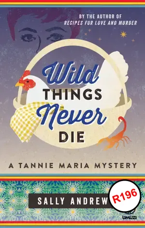 Wild Things Never Die